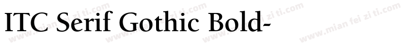 ITC Serif Gothic Bold字体转换
